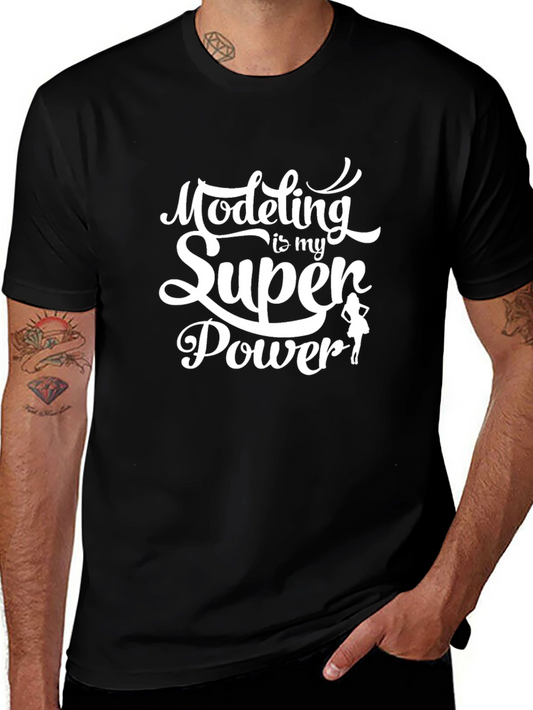 Modeling Is My Superpower Black Graphic Tee