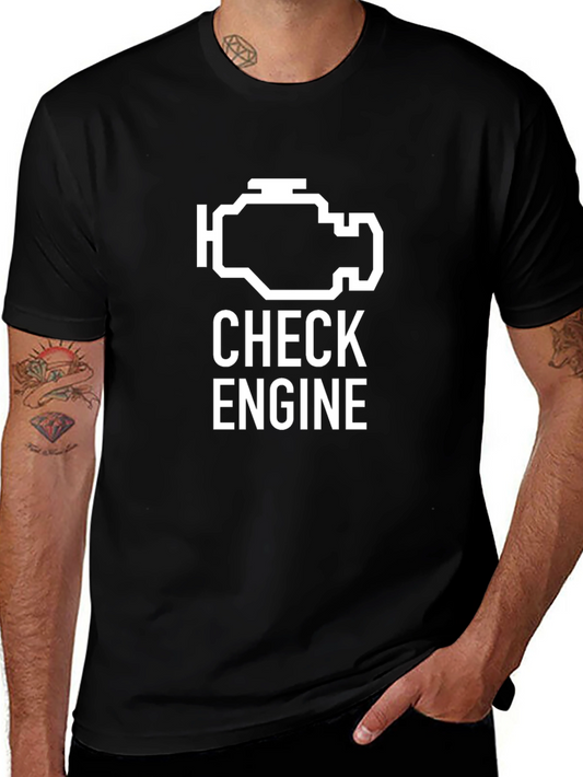 Check Engine Graphic T-Shirt - Funny Car Mechanic Tee